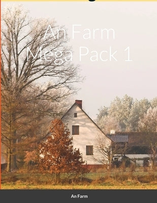 An Farm Mega Pack 1 by Farm, An