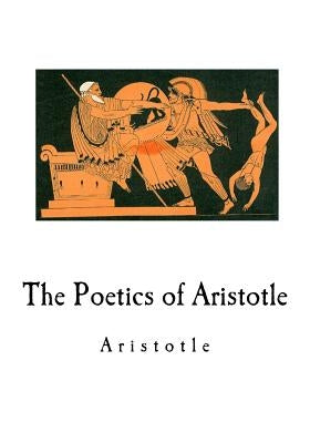The Poetics of Aristotle by Butcher, S. H.