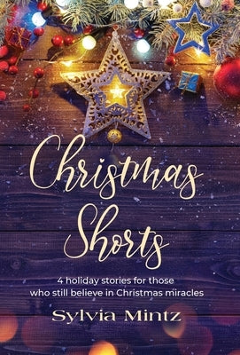 Christmas Shorts by Mintz, Sylvia