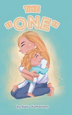 The "One" by Komaromy, Kelly