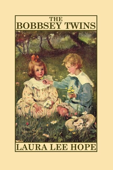 The Bobbsey Twins by Hope, Laura Lee