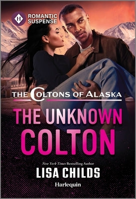 The Unknown Colton by Childs, Lisa
