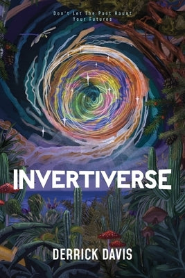Invertiverse by Davis, Derrick