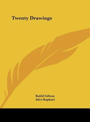Twenty Drawings by Gibran, Kahlil