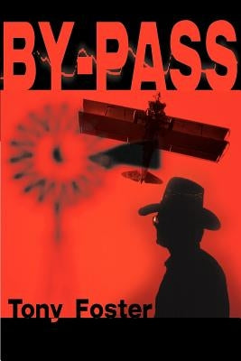 By-Pass by Foster, Tony