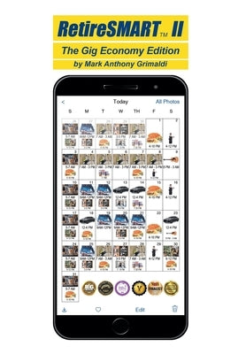 RetireSmart II: The Gig Economy Edition by Grimaldi, Mark Anthony