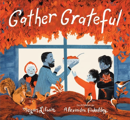 Gather Grateful by Litwin, Megan