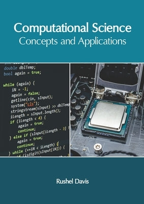 Computational Science: Concepts and Applications by Davis, Rushel