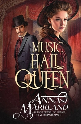 Music Hall Queen by Markland, Anna