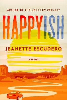 Happyish by Escudero, Jeanette