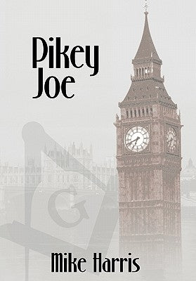 Pikey Joe by Harris, Mike