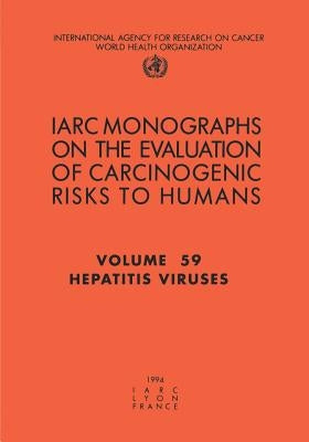 Hepatitis Viruses by The International Agency for Research on
