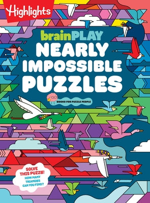 Brainplay Nearly Impossible Puzzles by Highlights