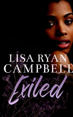 Exiled by Ryan Campbell, Lisa