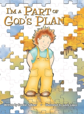 I'm a Part of God's Plan by Falkner, Frankie L.