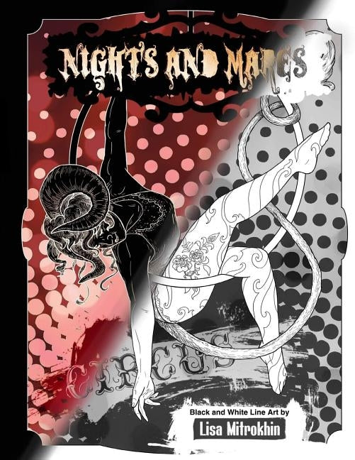 Nights And Mares: Circus - Black and White Line Art by Mitrokhin, Lisa
