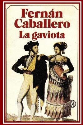 La gaviota by Caballero, Fernan
