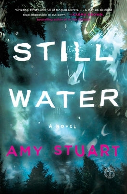 Still Water by Stuart, Amy
