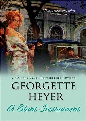 A Blunt Instrument by Heyer, Georgette