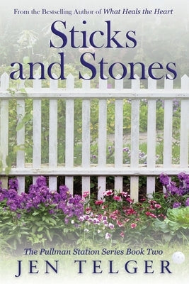 Sticks and Stones by Telger, Jen