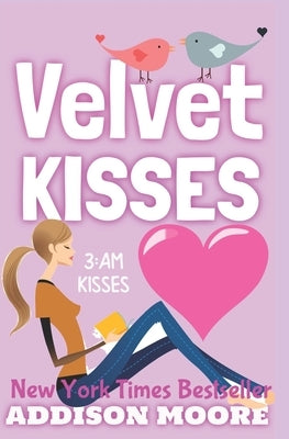 Velvet Kisses by Moore, Addison