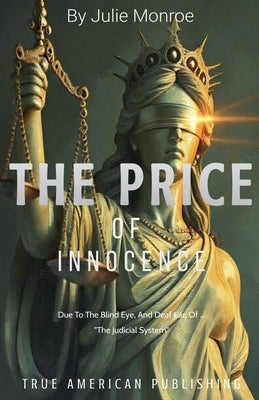 The Price... of Innocence by Monroe, Julie