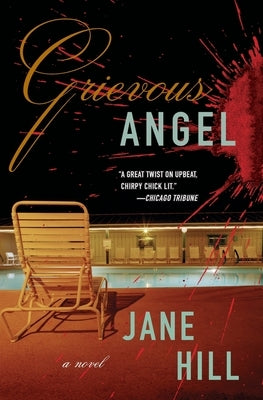 Grievous Angel by Hill, Jane
