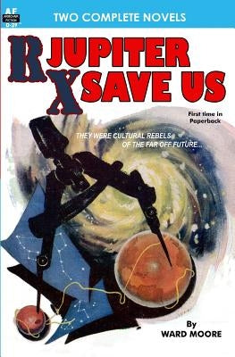 Rx Jupiter Save Us & Beware, the Usurpers! by St Reynard, Geoff