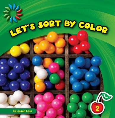 Let's Sort by Color by Coss, Lauren