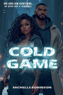 Cold Game by Robinson, Michelle