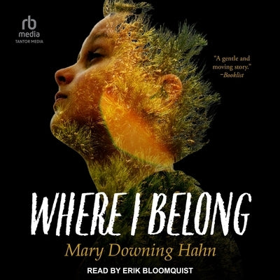 Where I Belong by Hahn, Mary Downing