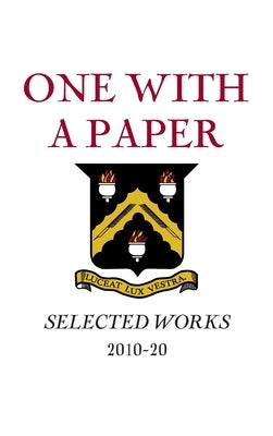 One With a Paper: Selected Works 2010-20 by Club, Literary
