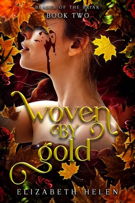 Woven by Gold (Deluxe Edition) by Helen, Elizabeth