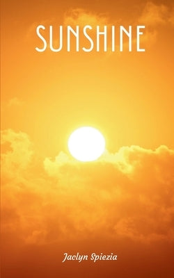 Sunshine by Spiezia, Jaclyn
