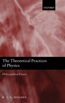 Theoretical Practices of Physics C by Hughes