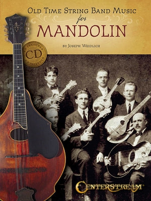 Old Time String Band Music for Mandolin by Weidlich, Joseph