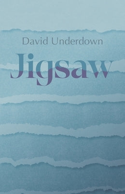 Jigsaw by Underdown, David