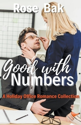Good with Numbers by Bak, Rose