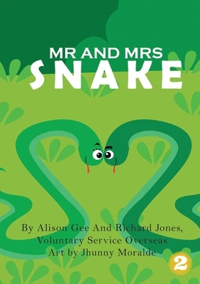 Mr and Mrs Snake by Gee, Alison