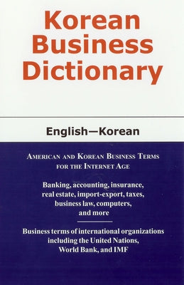Korean Business Dictionary: English-Korean by Sofer, Morry