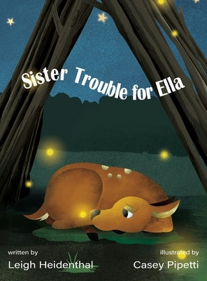 Sister Trouble for Ella by Heidenthal, Leigh