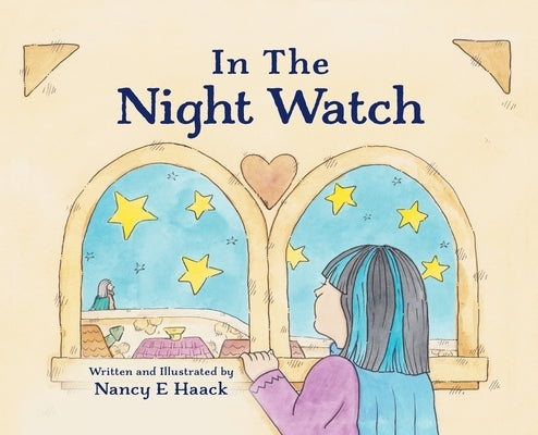 In The Night Watch by Haack, Nancy E.