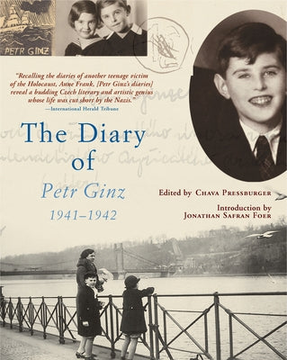 The Diary of Petr Ginz: 1941-1942 by Ginz, Petr