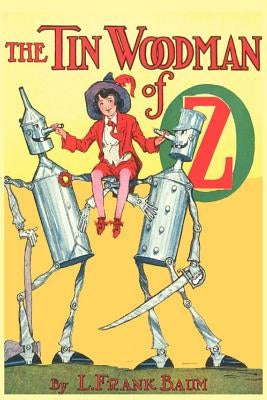 The Tin Woodman of Oz by Baum, L. Frank