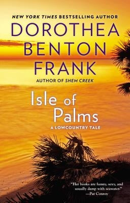 Isle of Palms by Frank, Dorothea Benton