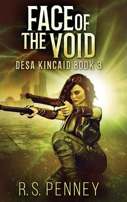 Face Of The Void by Penney, R. S.