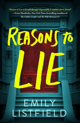 Reasons to Lie by Listfield, Emily