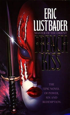 French Kiss by Lustbader, Eric Van