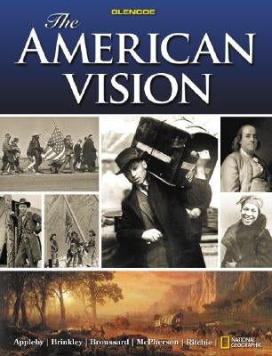 The American Vision by Appleby, Joyce