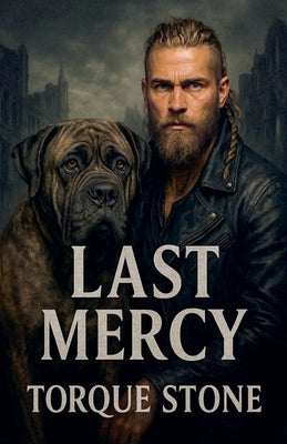 Last Mercy by Stone, Torque